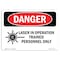 Signmission OSHA Danger, Laser In Operation Trained Personnel Only, 14in X 10in Decal, 14" W, 10" H, Landscape OS-DS-D-1014-L-1413 - alternate 1